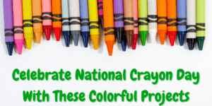 National Crayon Day