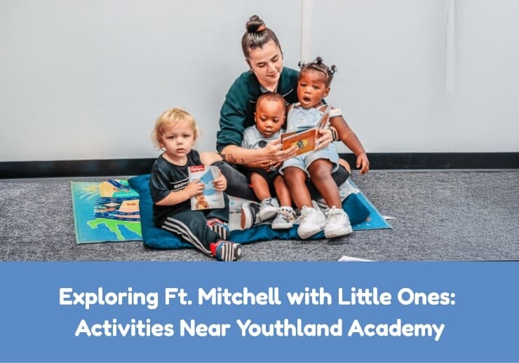 Exploring Ft. Mitchell with Little Ones: Activities Near Youthland Academy